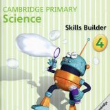 Cambridge Pri Sci Skills Builder 4
