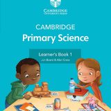 CAMBRIDGE PRIMARY SCIENCE LEARNER’S BOOK 1 WITH DIGITAL ACCESS (1 YEAR) 2ED