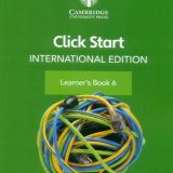 CLICK START INTERNATIONAL EDITION LEARNER’S BOOK 6 WITH DIGITAL ACCESS