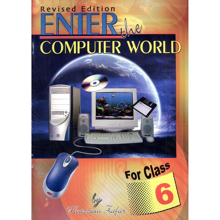 ENTER THE COMPUTER WORLD BOOK 6