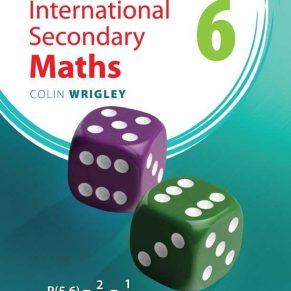 INTERNATIONAL SECONDARY MATHS BOOK 6