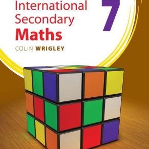 INTERNATIONAL SECONDARY MATHS BOOK 7