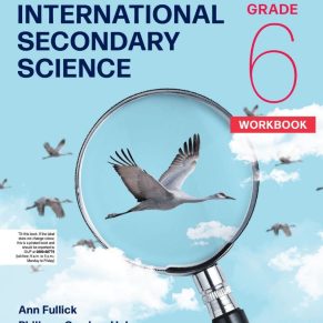 International Secondary Science Workbook 6 Second Edition