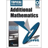 O Level Additional Mathematics (Topical)