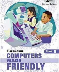 PARAMOUNT COMPUTERS MADE FRIENDLY BK 5, 2e(pb)