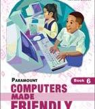 PARAMOUNT COMPUTERS MADE FRIENDLY BK 6, 2e(pb)