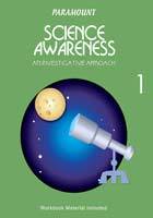 PARAMOUNT SCIENCE AWARENESS BOOK-1- AN INVESTIGATIVE APPROACH (pb)