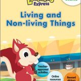SCHOLASTIC LEARNING EXPRESS: K-2 LIVING AND NON-LIVING-THINGS (SCIENCE) (pb)