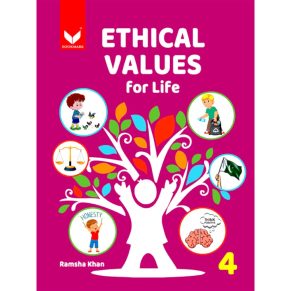 Ethical Values For Life Book 4 - Ramsha Khan