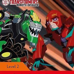 Grimlock Stops the Decepticons - Ladybird Readers Level 2