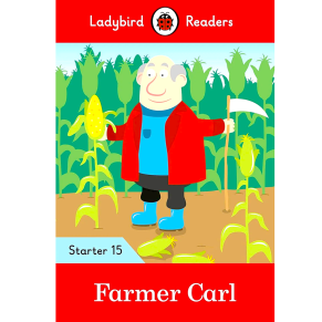 Ladybird Readers: Farmer And Carl Book Starter 15