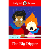 Ladybird Readers: The Big Dipper Book Starter 16