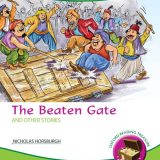 Ortr: The Beaten Gate And Other Stories