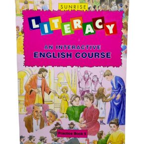 Sun Rise Literacy An Interactive English practice Book 5