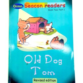 The Beacon Reader Old Dog Tom Book 2 Part 1 - Sunrise